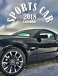 The Sports Car 2018 Calendar (Paperback)