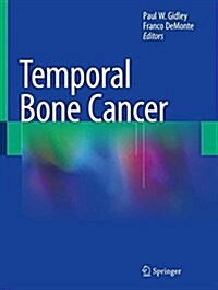 Temporal Bone Cancer (Hardcover, 2018)