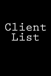 Client List: Notebook (Paperback)