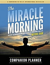 The Miracle Morning Companion Planner (Paperback)