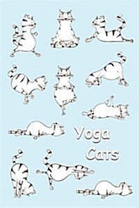 Sketchbook: Yoga Cats (Light Blue) 6x9 - Blank Journal with No Lines - Journal Notebook with Unlined Pages for Drawing and Writing (Paperback)
