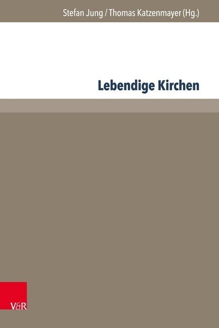 Lebendige Kirchen: Interdisziplinare Denkanstosse Und Praktische Erfahrungen (Hardcover)