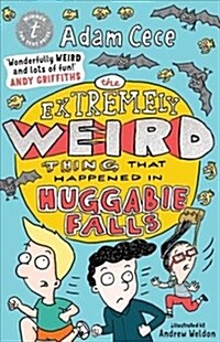 The Extremely Weird Thing That Happened in Huggabie Falls (Paperback)