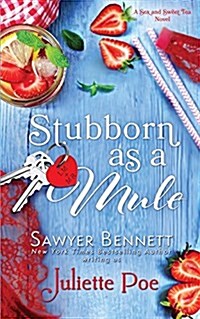 Stubborn as a Mule (Paperback)