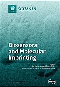 Biosensors and Molecular Imprinting (Paperback)