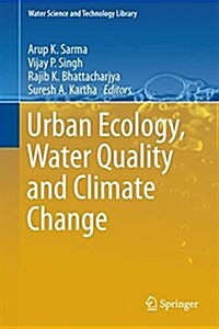 Urban Ecology, Water Quality and Climate Change (Hardcover, 2018)