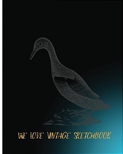 We Love Vintage Sketchbook: Sketchbook for All: Large 8 X 10 Blank, Unlined, 120 Pages (Paperback)