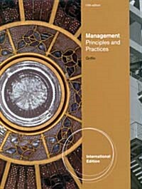 Management Prnciples and Practices (Paperback/ 10th International Ed.)