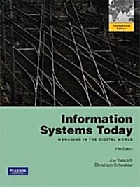 Information Systems Today (Paperback, International ed of 5th revised ed)