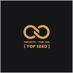 인피니트 - 정규 3집 TOP SEED (CD알판 7종 중 랜덤삽입)