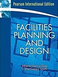 Facilities Planning and Design (Paperback)