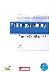 Prufungstraining Daf: Goethe-Zertifikat A2 - Ubungsbuch Mit Losungen + Au (Paperback)