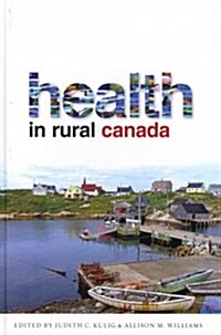 Health in Rural Canada (Hardcover)