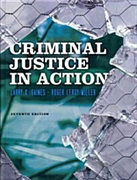 Criminal Justice in Action (Hardcover, 7th)