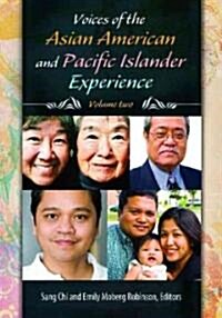 Voices of the Asian American and Pacific Islander Experience: [2 Volumes] (Hardcover)