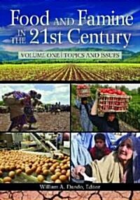 Food and Famine in the 21st Century 2 Volume Set (Hardcover)