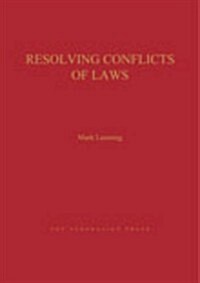 Resolving Conflict of Laws (Hardcover)