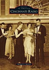 Cincinnati Radio (Paperback)