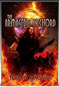 The Armageddon Chord (Paperback, Original)