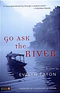 Go Ask the River (Paperback)