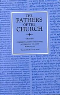 Commentary on the Gospel According to John, Books 1-10 (Paperback)