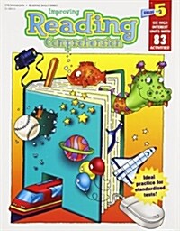 Improving Reading Comprehension: Reproducible Grade 5 (Paperback)