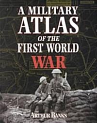 [중고] A Military Atlas of the First World War (Paperback, New ed)