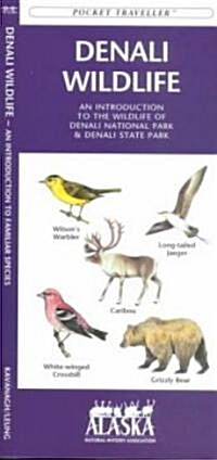 Denali Wildlife: A Folding Pocket Guide to the Wildlife of Denali National Park & Denali State Park (Paperback)