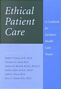 Ethical Patient Care (Paperback)