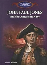 [중고] John Paul Jones and the American Navy (Library Binding)