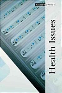 Magills Choice: Health Issues: 0 (Hardcover)