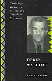Derek Walcott (Hardcover)