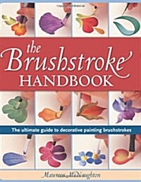 [중고] The Brushstroke Handbook (Hardcover, 2nd, Spiral)