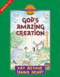 Gods Amazing Creation: Genesis, Chapters 1 and 2 (Paperback)