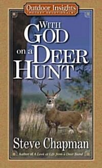 With God on a Deer Hunt (Paperback)