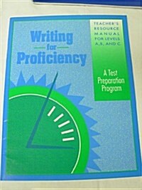 Writing for Proficiency TM 1995c (Paperback)