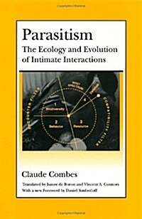 Parasitism: The Ecology and Evolution of Intimate Interactions (Paperback, 2)