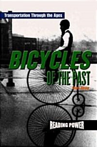 Bicycles of the Past (Library Binding)