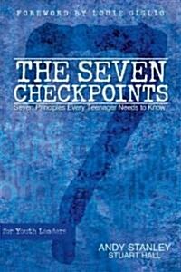The Seven Checkpoints for Youth Leaders (Hardcover)