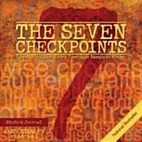 The Seven Checkpoints Student Journal (Paperback, Original)