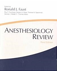 Anesthesiology Review (Hardcover, 3 Rev ed)