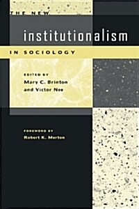 The New Institutionalism in Sociology (Paperback, Revised)