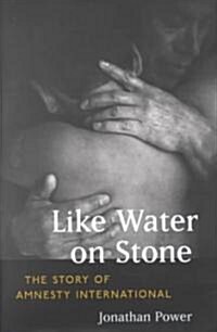 Like Water on Stone (Hardcover)