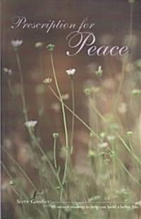 Prescription for Peace (Paperback)