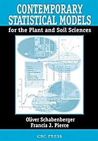 Contemporary Statistical Models for the Plant and Soil Sciences [With CD-ROM] (Hardcover)