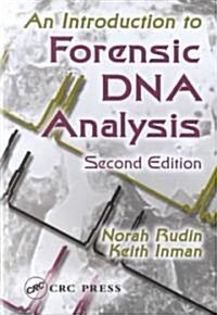 An Introduction to Forensic DNA Analysis (Hardcover, 2)