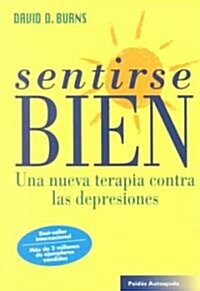 Sentirse bien / Feeling Good (Paperback)