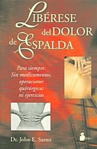 Liberese Del Dolor De Espalda (Paperback)