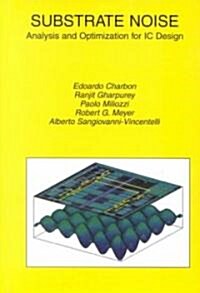 Substrate Noise: Analysis and Optimization for IC Design (Hardcover, 2001)