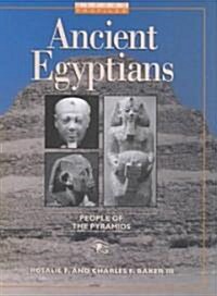Ancient Egyptians (Hardcover)